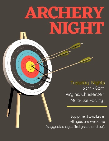 Black flyer for archery night with picture of target with arrows in it, it includes schedule, location and class information. 