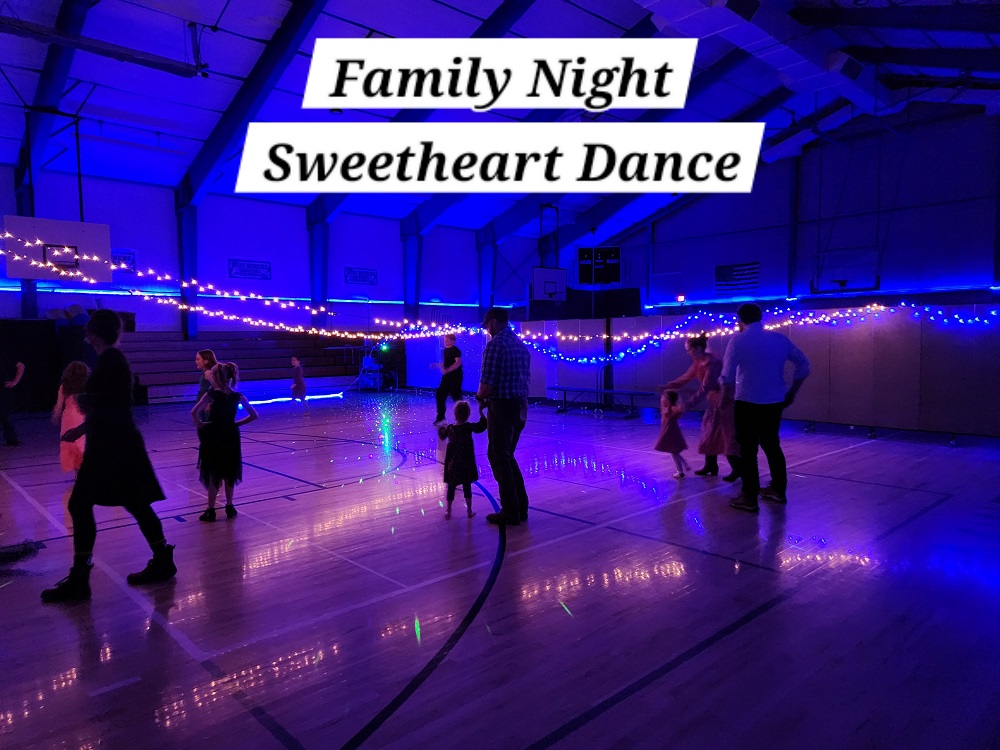 Family night sweetheart dance.