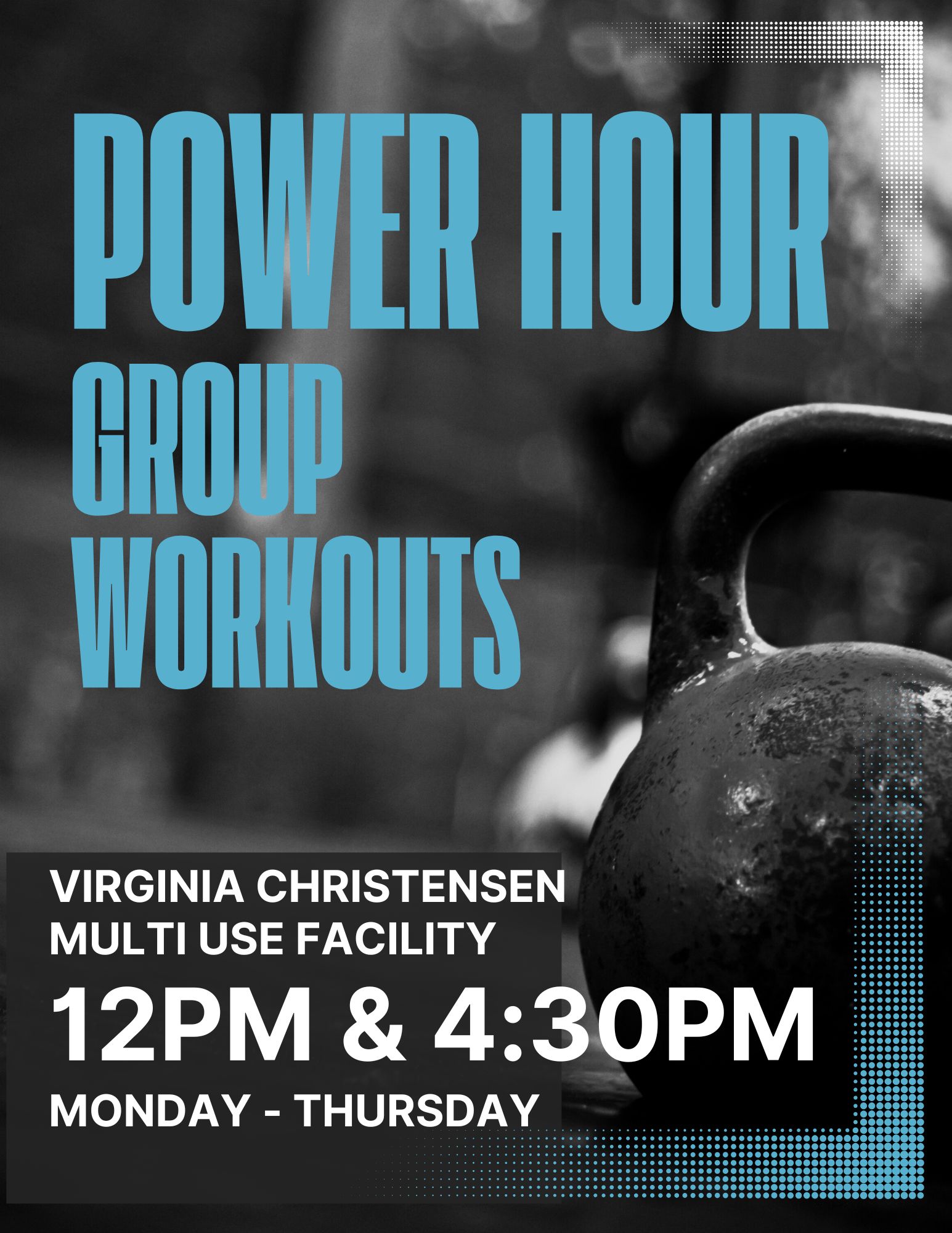 Group workouts at 12 PM and 4:30PM